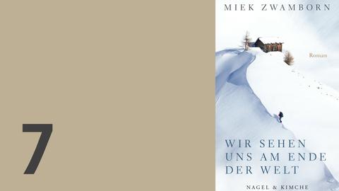 Adventskalender 2016 - Miek Zwamborn: "Wir sehen uns am Ende der Welt" (Nagel & Kimche Verlag) / Combo: Deutschlandradio
