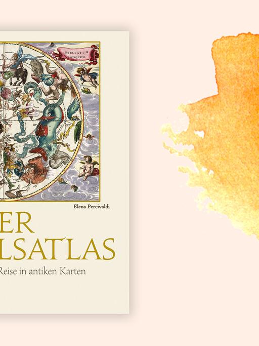 Elena Percivaldi: "Der Himmelsatlas. Eine astronomische Reise in antiken Karten"