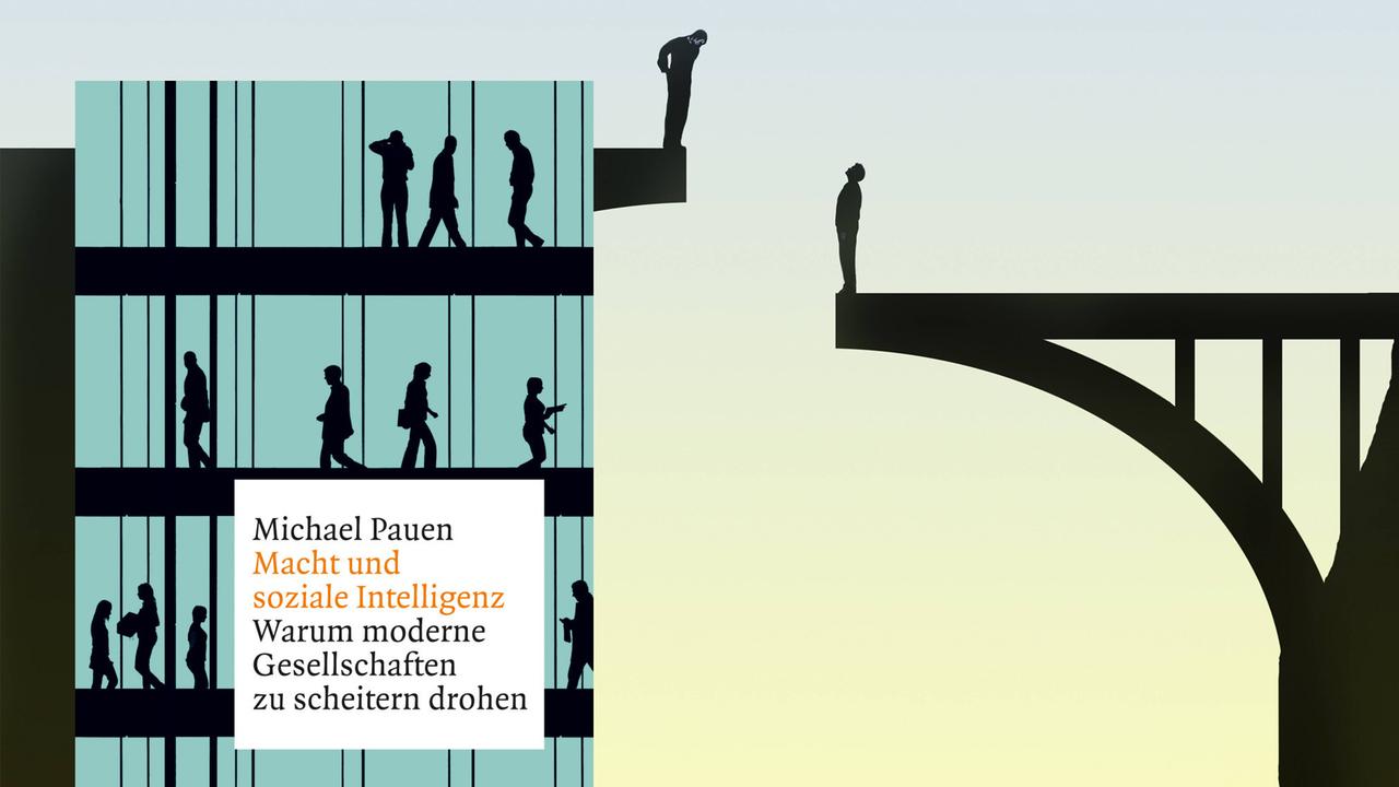 Michael Pauens Cover von "Macht und soziale Intelligenz" vor dem Hintergrund einer Zeichnung zweier Menschen, die von einer geteilten Brück in den Abgrund blicken.