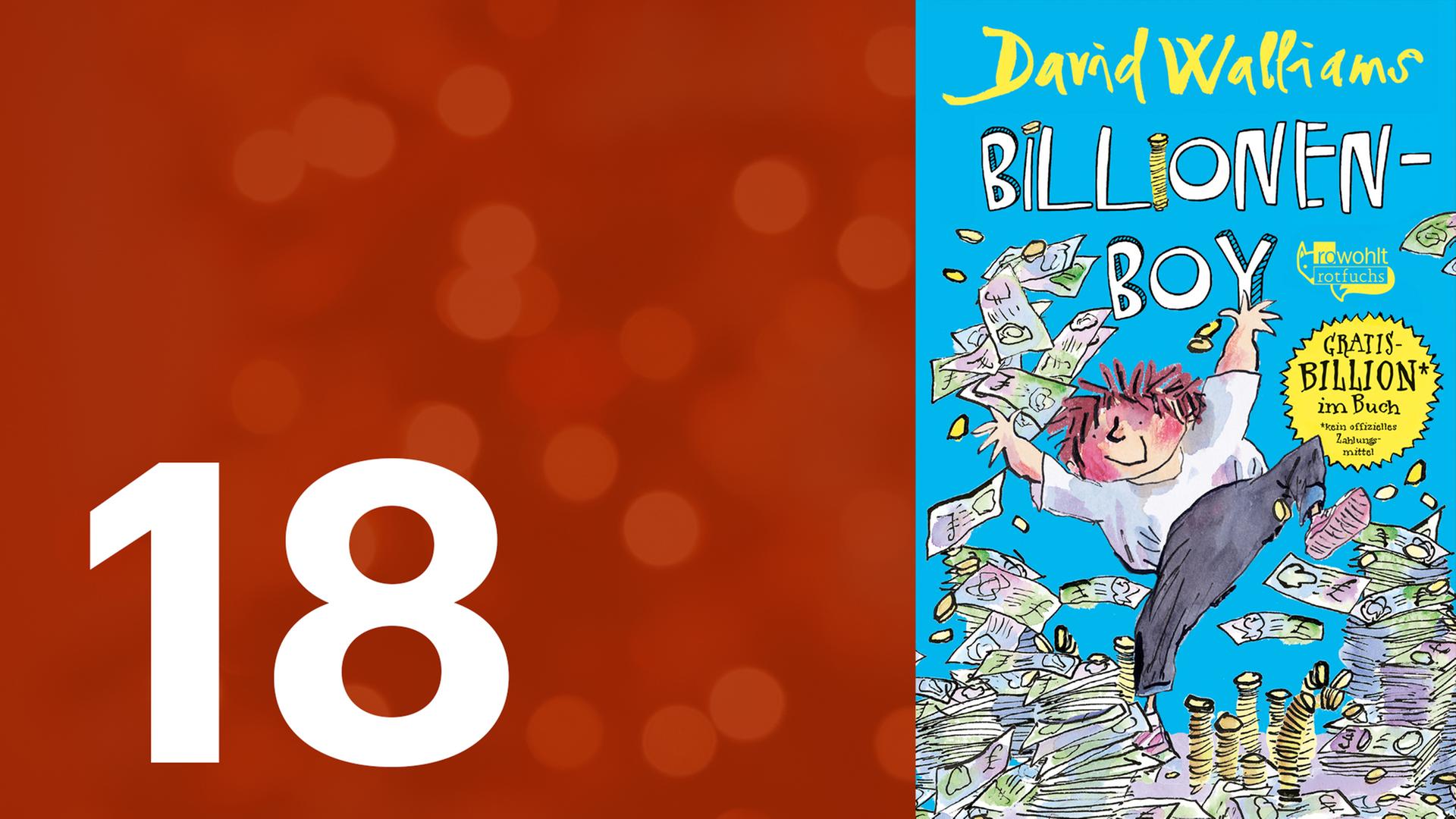 "Billionen Boy“ von David Walliams. "Billionen Boy“ von David Walliams.