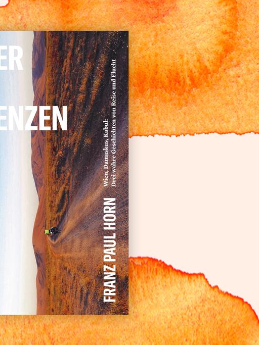Cover von "Über die Grenzen" von Franz Paul Horn aus dem Kremayr & Scheriau Verlag