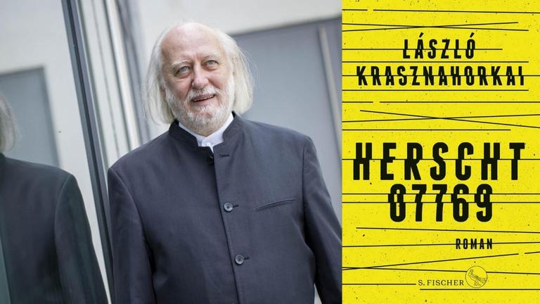 László Krasznahorkai: "Herscht 07769: Florian Herschts Bach-Roman" Zu sehen sind der Autor und das Buchcover László Krasznahorkai: "Herscht 07769: Florian Herschts Bach-Roman" Zu sehen sind der Autor und das Buchcover