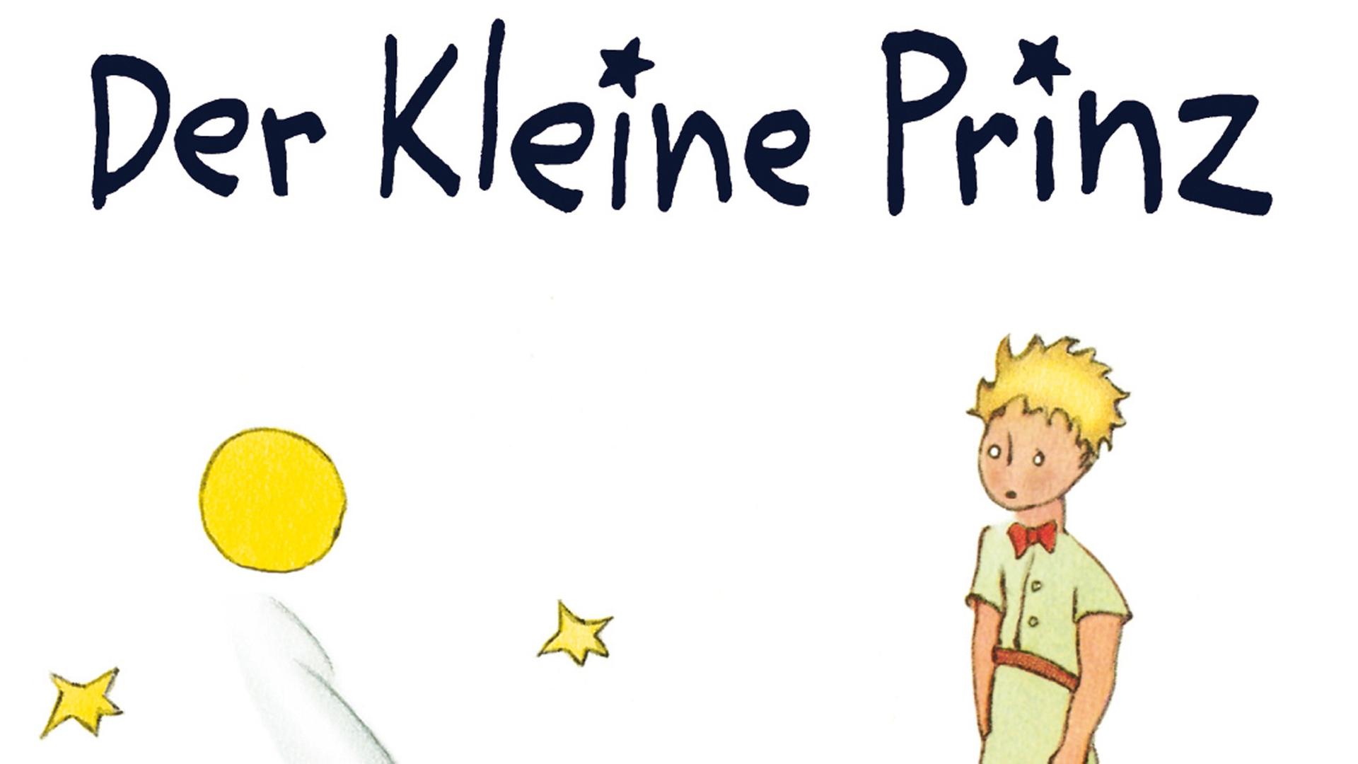 Das Kinderbuch "Der kleine Prinz" Das Kinderbuch "Der kleine Prinz"