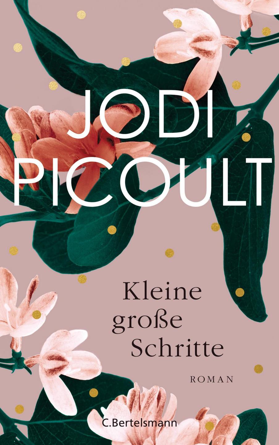 Cover zum Roman "Kleine große Schritte" von Jodi Picoult Cover zum Roman "Kleine große Schritte" von Jodi Picoult