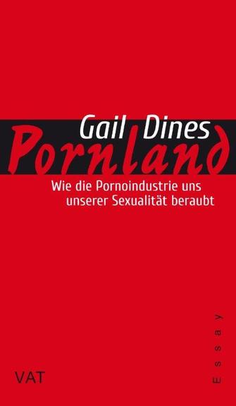 Frauenforscherin Gail Dines Feldzug Gegen Pornografie Deutschlandfunkkulturde