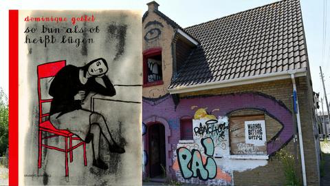 Cover "so tun als ob heißt lügen" und leerstehendes Haus in Belgien