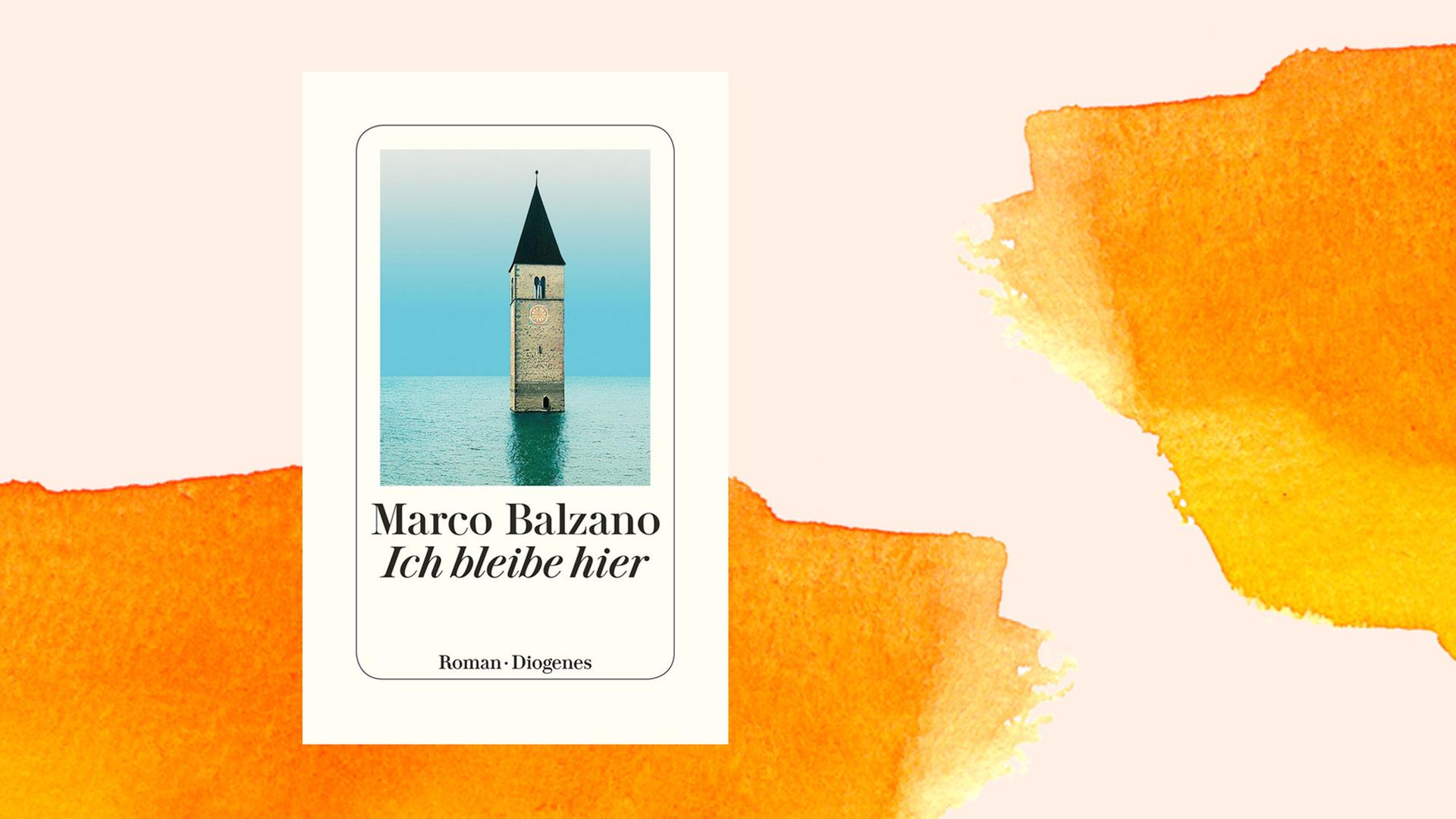 Buchcover des Romans "Ich bleibe hier" von Marco Balzano Buchcover des Romans "Ich bleibe hier" von Marco Balzano