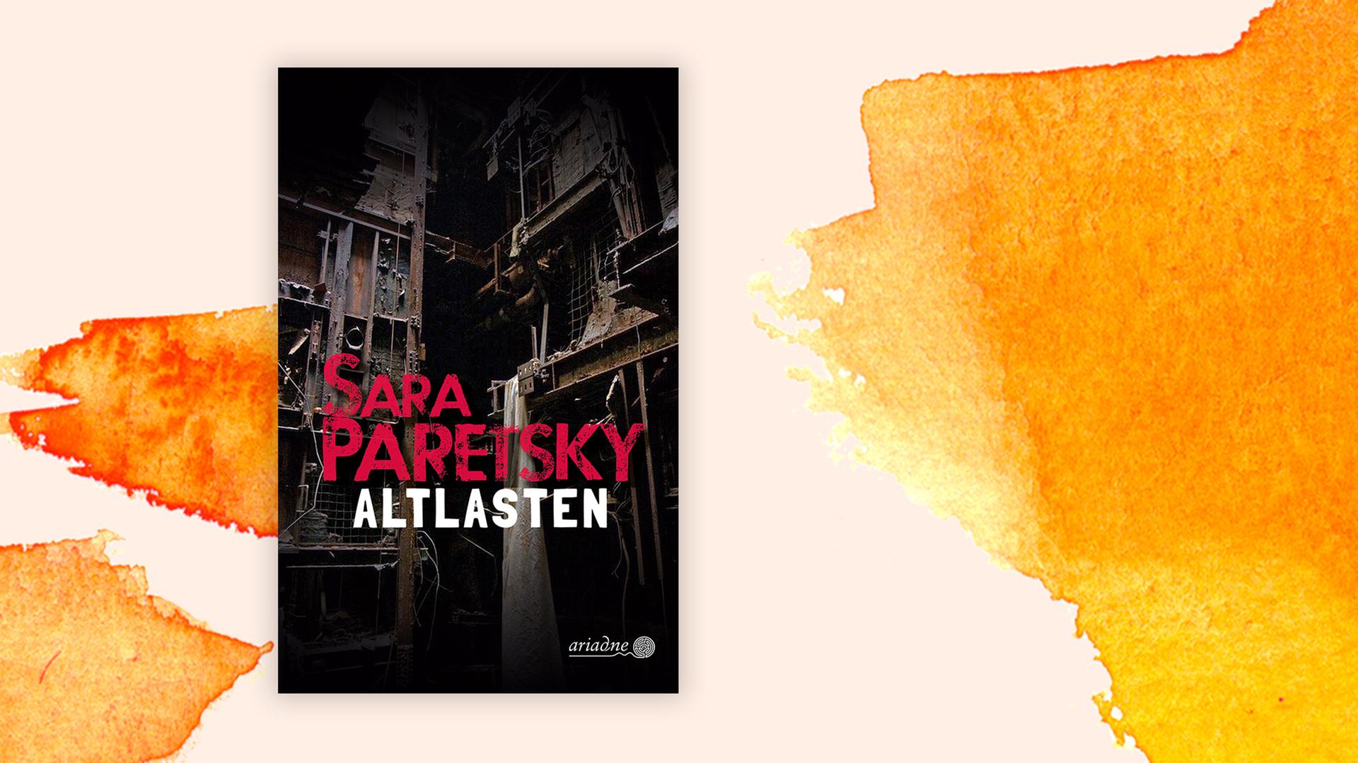 Buchcover zu Sara Paretskys "Altlasten" Buchcover zu Sara Paretskys "Altlasten"