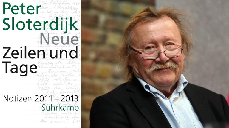 Peter Sloterdijk und sein neues Buch "Neue Zeilen und Tage. Notizen 2011 - 2013" Peter Sloterdijk und sein neues Buch "Neue Zeilen und Tage. Notizen 2011 - 2013"