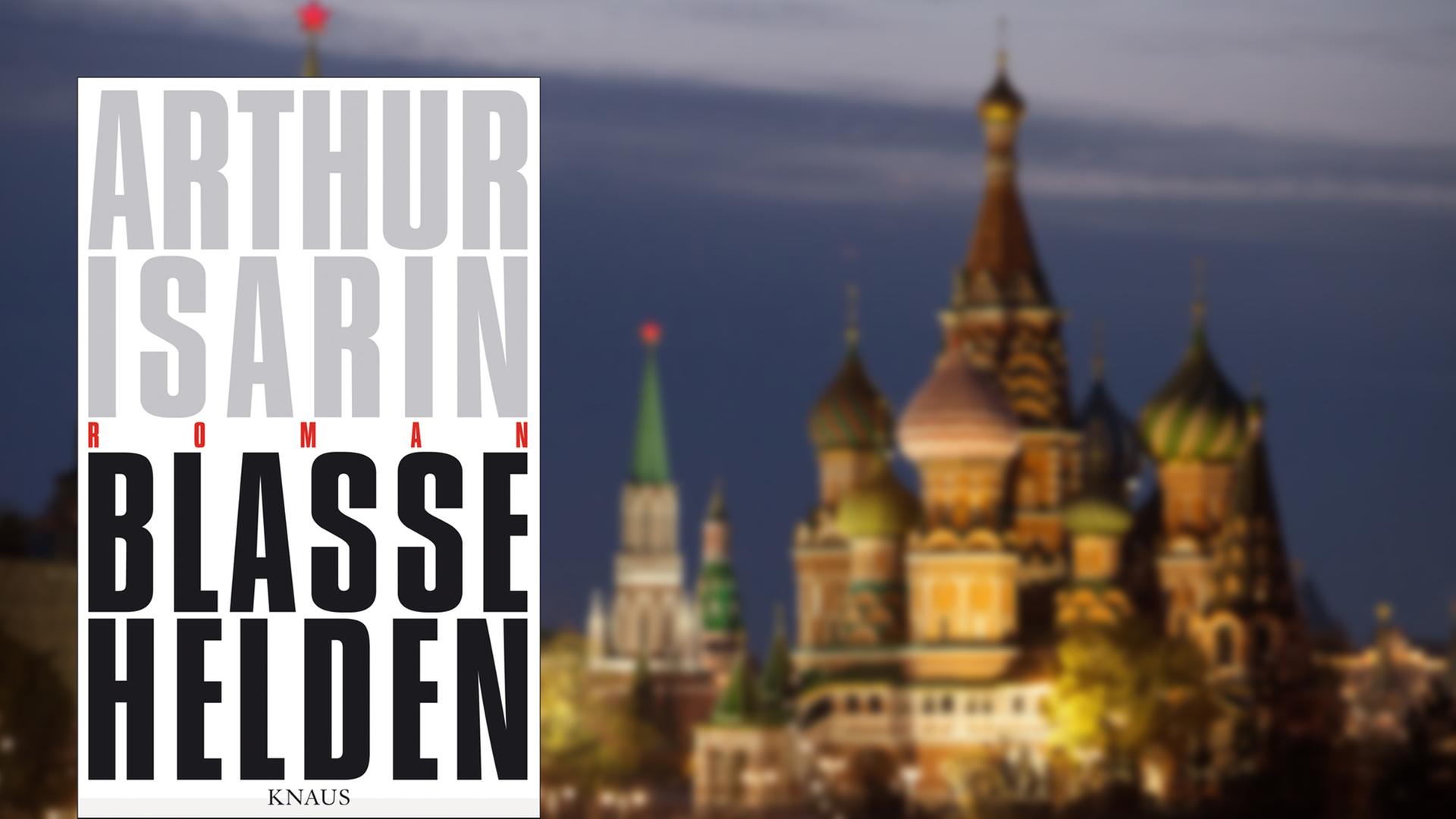 Buchcover Arthur Isarin: "Blasse Helden" Buchcover Arthur Isarin: "Blasse Helden"