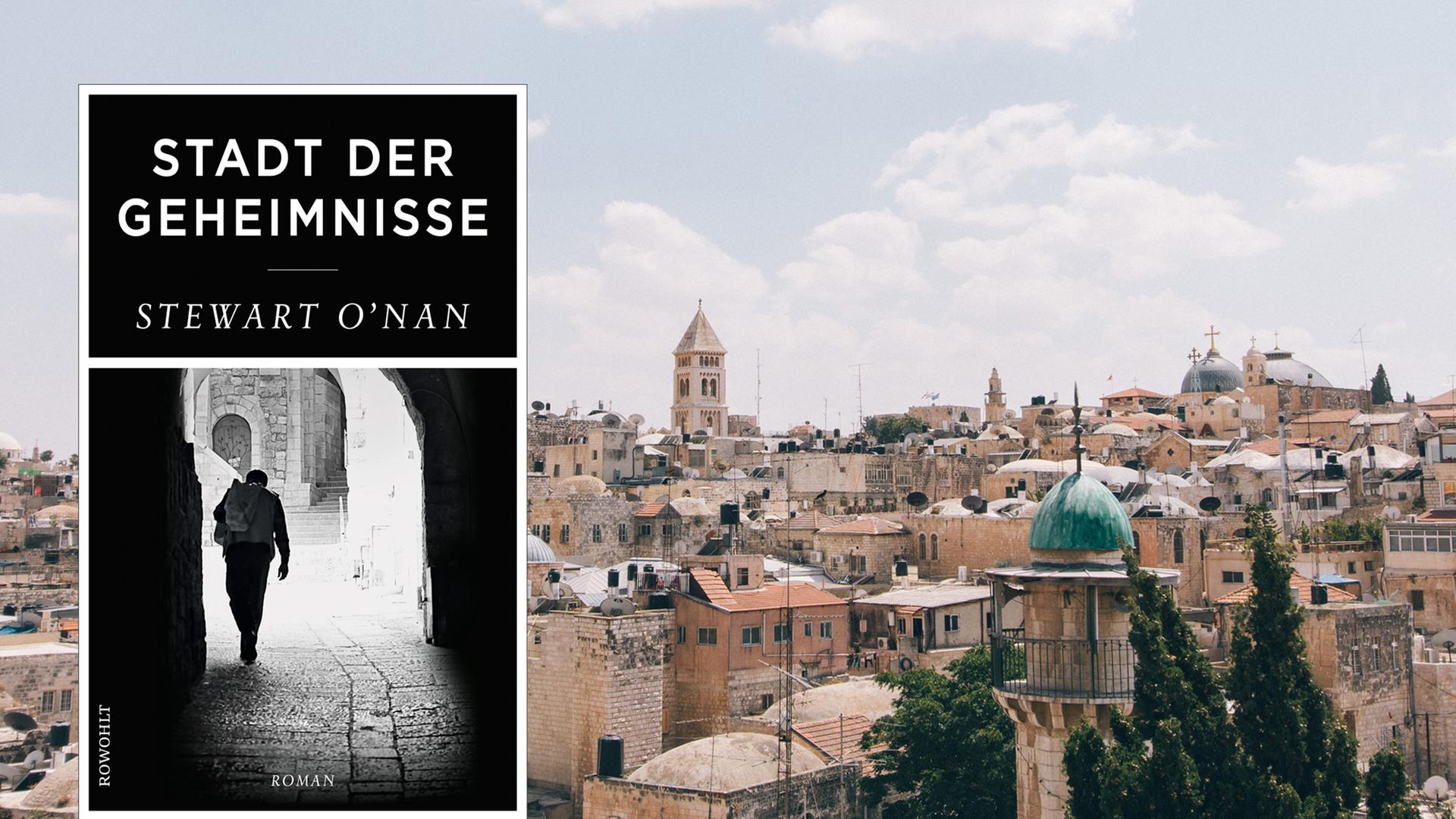 Cover von Stewart O'Nans Roman "Stadt der Geheimnisse". Auf dem Cover ist ein SW-Foto zu sehen, dass einen Mann zeigt der durch eine dunkle Gasse mit alten Steinhäusern geht. Im Hintergrund des Buchcovers sind Häuser von Jerusalem zu sehen. Cover von Stewart O'Nans Roman "Stadt der Geheimnisse". Auf dem Cover ist ein SW-Foto zu sehen, dass einen Mann zeigt der durch eine dunkle Gasse mit alten Steinhäusern geht. Im Hintergrund des Buchcovers sind Häuser von Jerusalem zu sehen.
