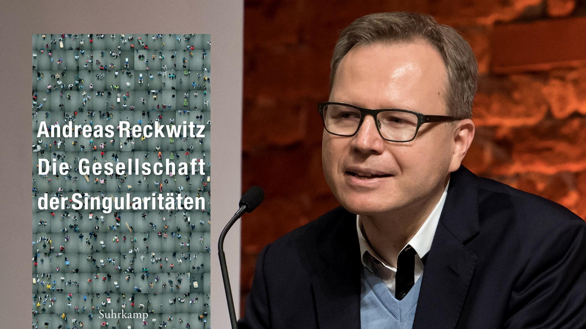 Buchcover: Andreas Reckwitz: "Die Gesellschaft der Singularitäten" Buchcover: Andreas Reckwitz: "Die Gesellschaft der Singularitäten"