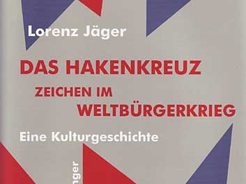 Lorenz Jäger: "Das Hakenkreuz" (Coverausschnitt) Lorenz Jäger: "Das Hakenkreuz" (Coverausschnitt)