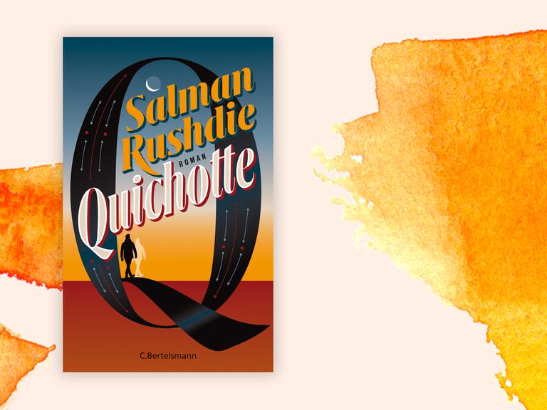 Buchcover von Salman Rushdies neuem Roman "Quichotte" vor orangem Hintergrund