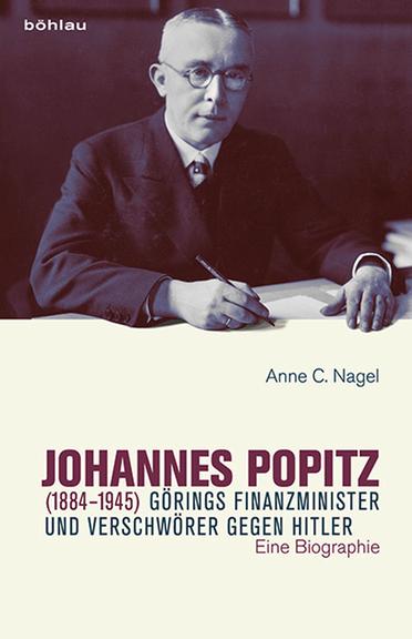 Cover Anne C. Nagel: "Johannes Popitz" Cover Anne C. Nagel: "Johannes Popitz"