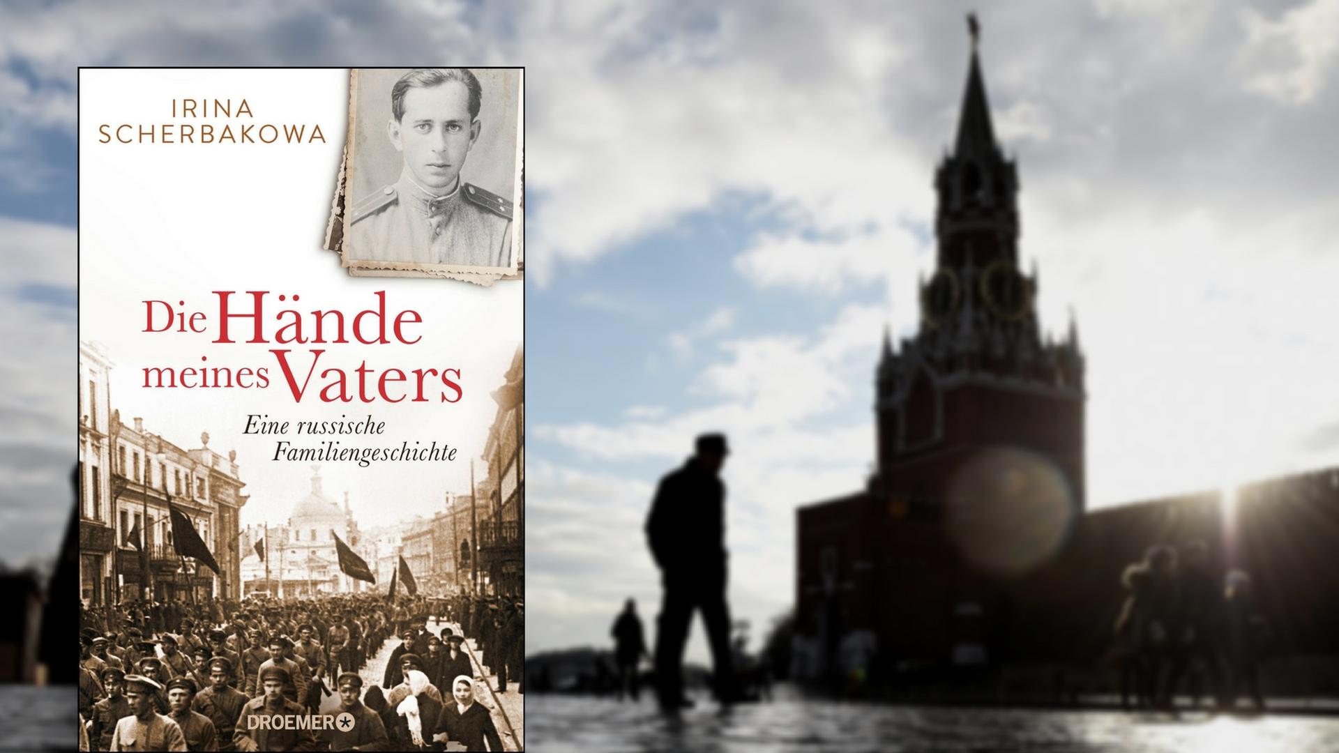 Buchcover "Die Hände meines Vaters" von Irina Scherbakowa, im Hintergrund der Rote Platz in Moskau Buchcover "Die Hände meines Vaters" von Irina Scherbakowa, im Hintergrund der Rote Platz in Moskau