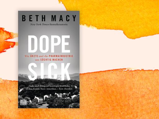 Cover des Buchs "Dopesick" von Beth Macy