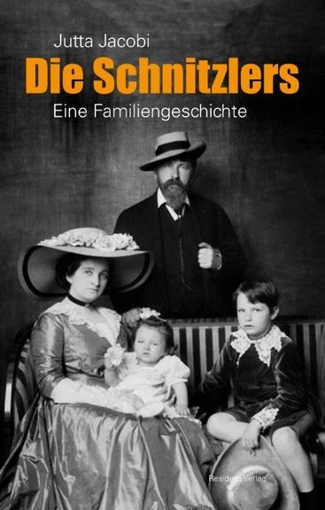 Buchcover: "Die Schnitzlers: Eine Familiengeschichte" von Jutta Jacobi