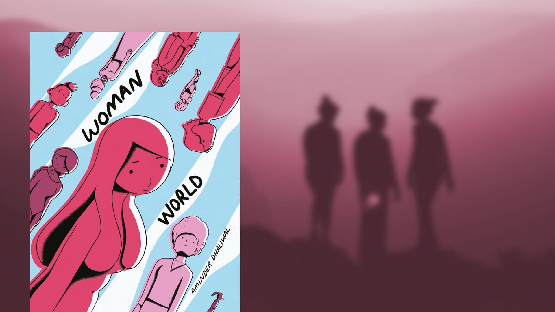 Das Cover der Graphic Novel "Woman World" von Aminder Dhaliwal vor einem verschwommenen Hintergrund mit drei Frauen. Das Cover der Graphic Novel "Woman World" von Aminder Dhaliwal vor einem verschwommenen Hintergrund mit drei Frauen.