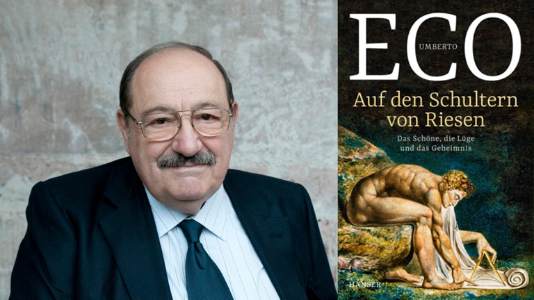 Der Schriftsteller Umberto Eco und sein Roman „Auf den Schultern von Riesen. Das Schöne, die Lüge und das Geheimnis“ Der Schriftsteller Umberto Eco und sein Roman „Auf den Schultern von Riesen. Das Schöne, die Lüge und das Geheimnis“