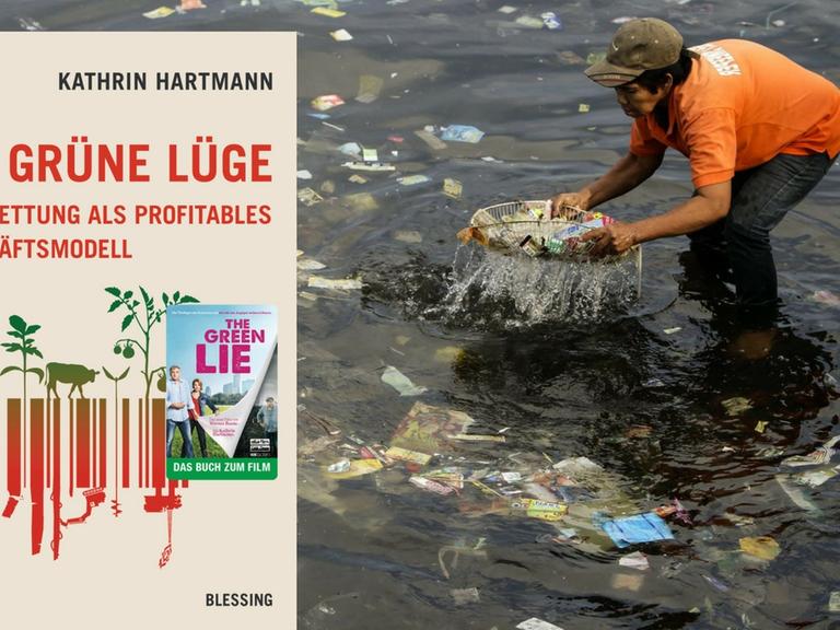 Buchcover: Kathrin Hartmann "Die grüne Lüge", rechts im Hintergrund ein Plastikmüllsmmler in der Bucht von Manila.