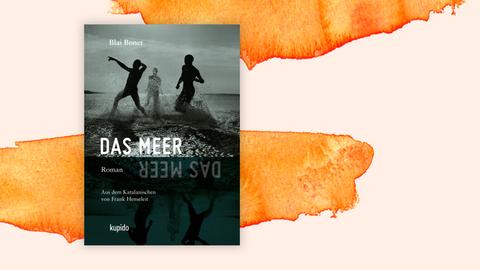 Das Cover von Blai Bonets "Das Meer" vor dem Hintergrund verschwimmender Farben