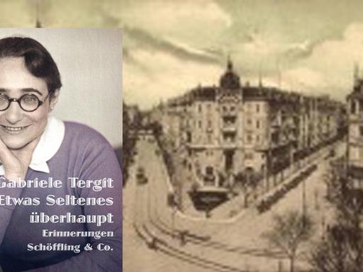 Cover der Memoiren von Gabriele Tergit und der Kurfürstendamm in Berlin-Charlottenburg, Ecke Uhland- und Grolmannstraße