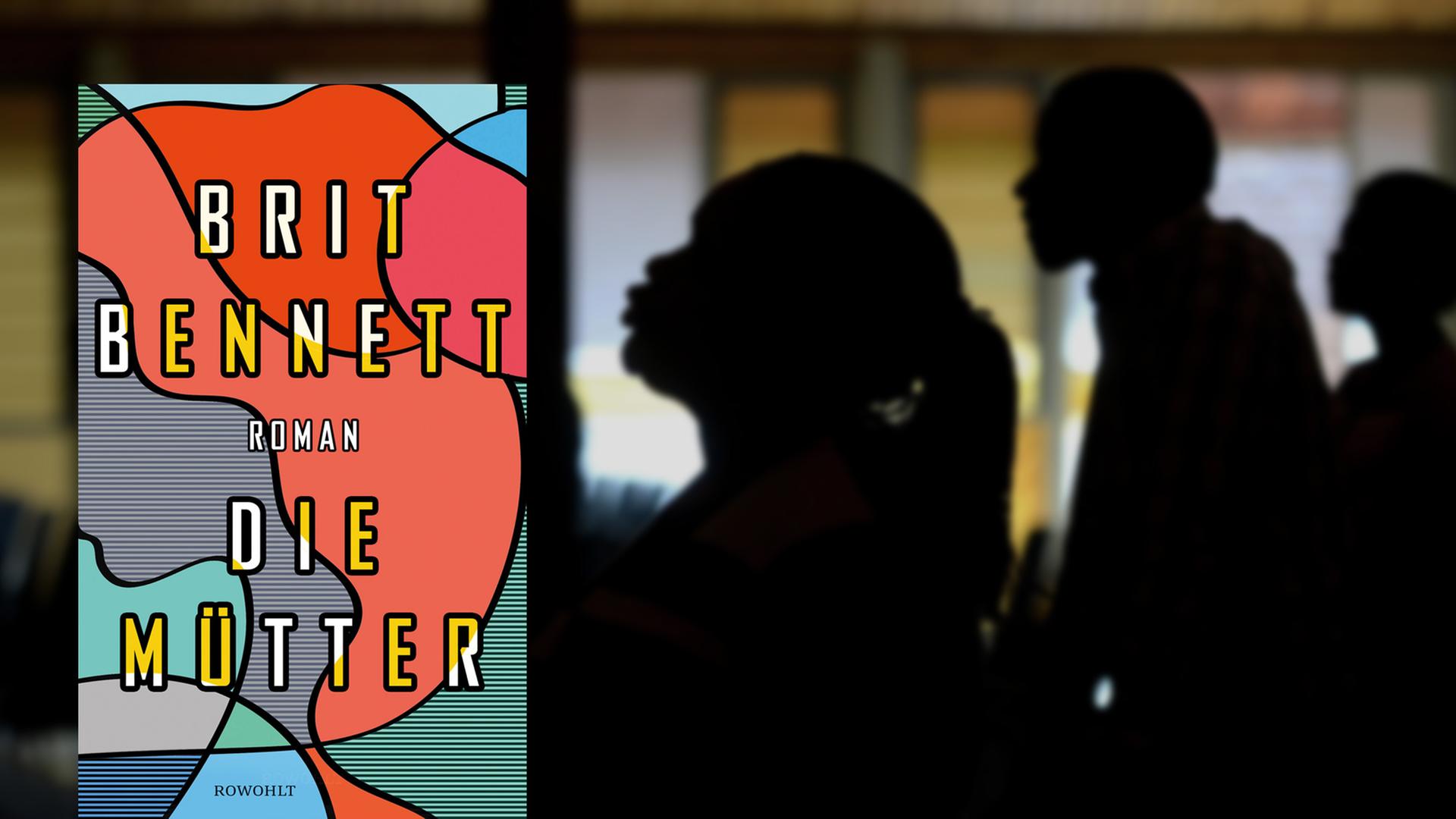 Buchcover "Die Mütter" von Brit Bennett, im Hintergrund die Umrisse von Menschen in einem Gottesdienst Buchcover "Die Mütter" von Brit Bennett, im Hintergrund die Umrisse von Menschen in einem Gottesdienst