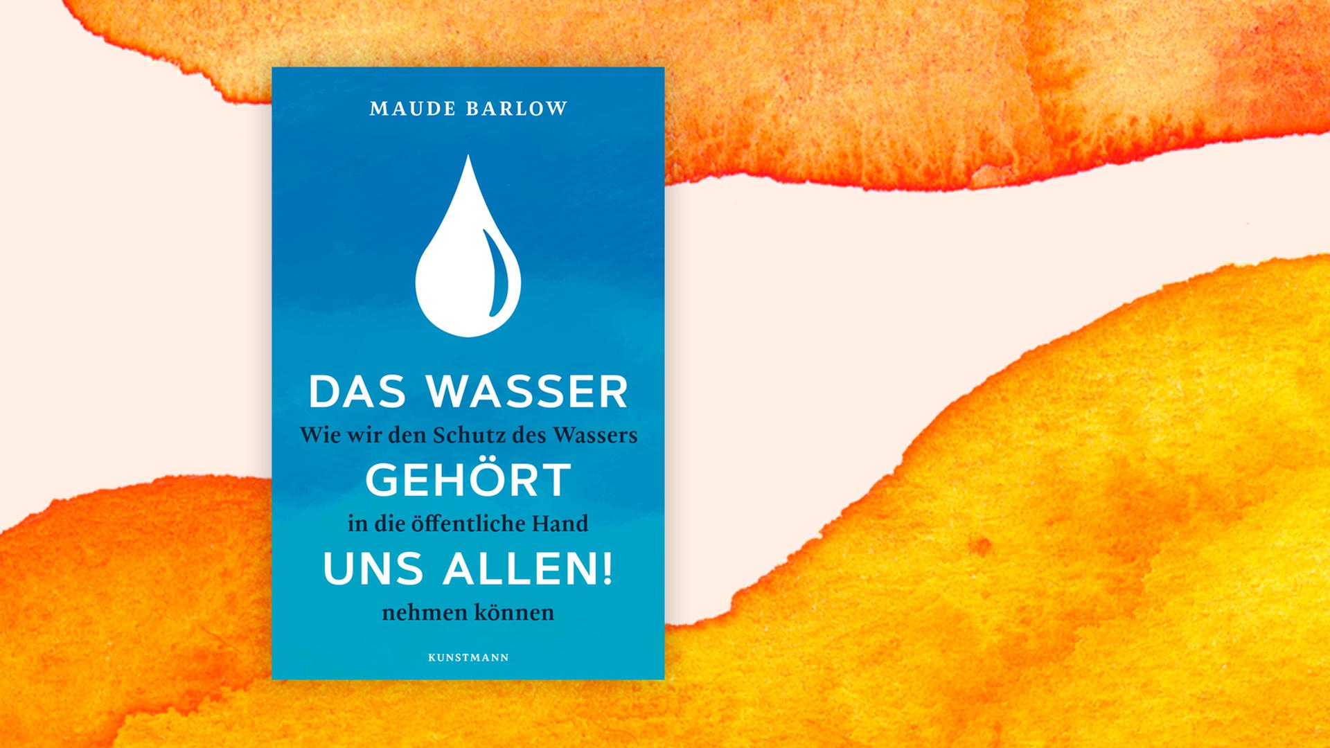Cover des Buchs "Das Wasser gehört uns allen": Vor blauem Hintergrund befindet sich ein illustrierter großer weißer Wassertropfen. Cover des Buchs "Das Wasser gehört uns allen": Vor blauem Hintergrund befindet sich ein illustrierter großer weißer Wassertropfen.