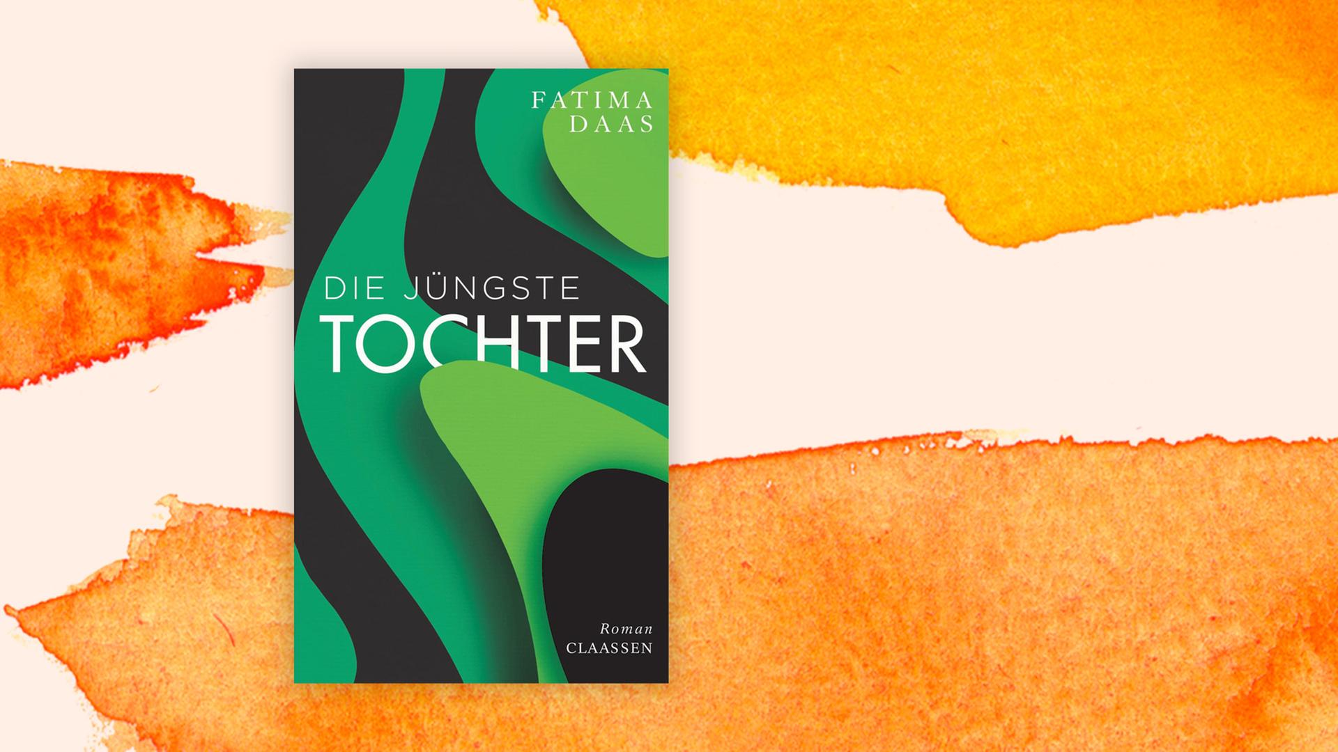 Buchcover zu Fatima Daas: Die jüngste Tochter Buchcover zu Fatima Daas: Die jüngste Tochter