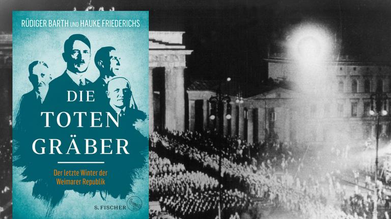 Hintergrund: Für einen NS-Film nachgestellte Szene des Fackelzugs der SA durch das Brandenburger Tor, mit dem die Nationalsozialisten am 30.01.1933 die Machtübernahme feierten (Archivbild vom Sommer 1933). Vordergrund: Buchcover. Hintergrund: Für einen NS-Film nachgestellte Szene des Fackelzugs der SA durch das Brandenburger Tor, mit dem die Nationalsozialisten am 30.01.1933 die Machtübernahme feierten (Archivbild vom Sommer 1933). Vordergrund: Buchcover.