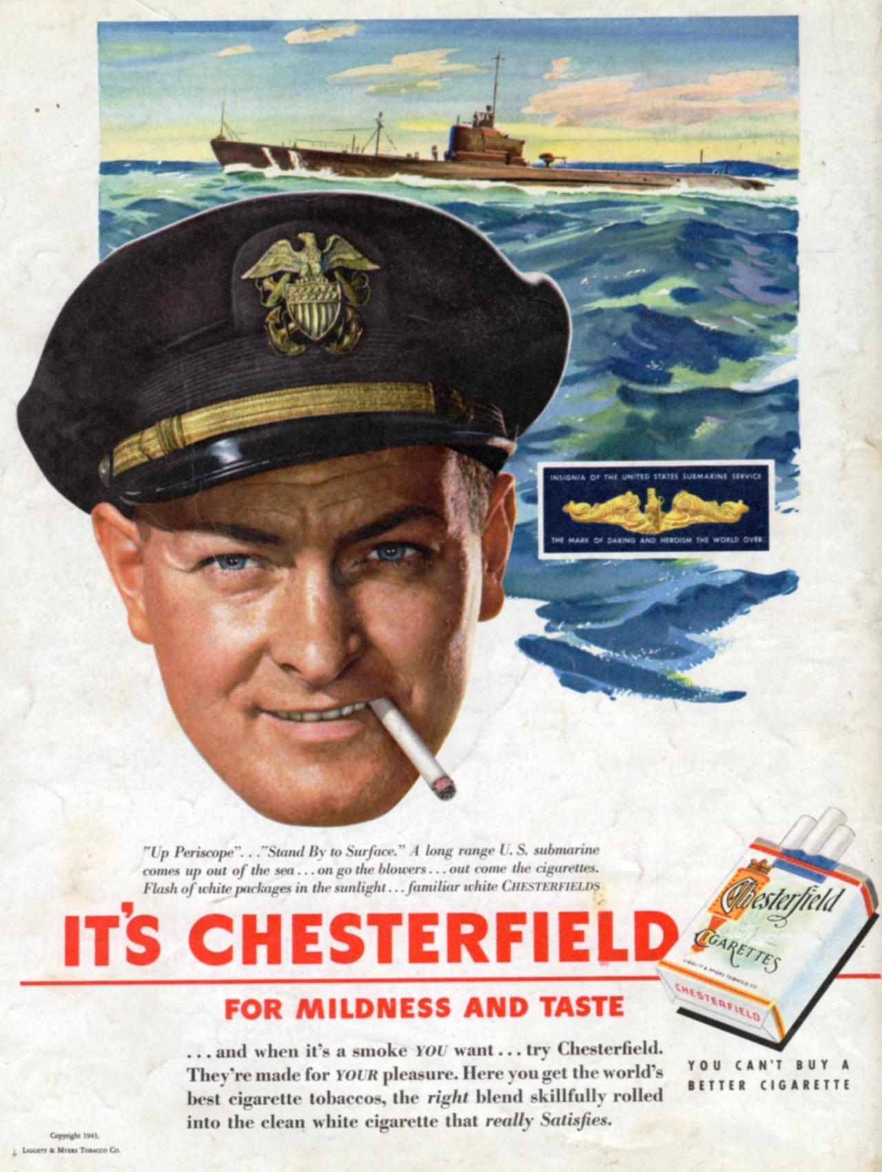 Die Zigarettenwerbung zeigt den Kopf eines rauchenden Seemanns, im Hintergrund gemalt das Meer mit einem U-Boot, darunter die Aufschrift "It's Chesterfield"