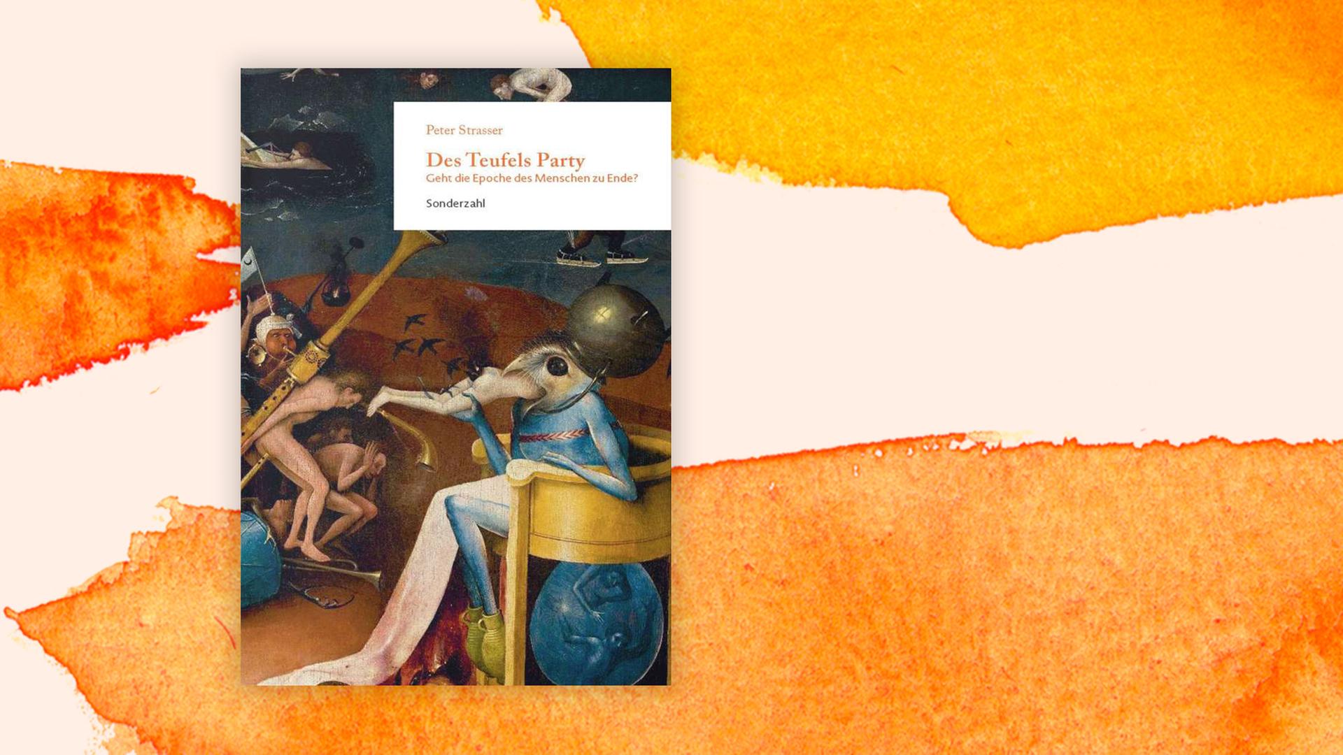 Buchcover: Peter Strasser: "Des Teufels Party" Buchcover: Peter Strasser: "Des Teufels Party"