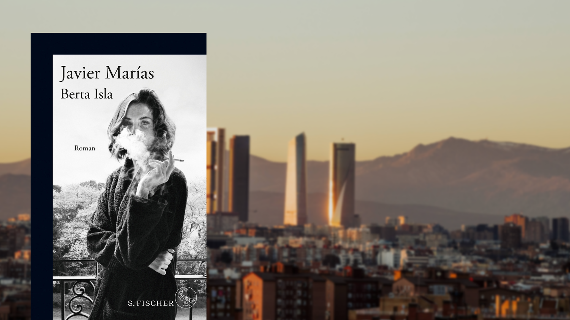 Im Vordergrund ist das Cover des Buches "Berta Isla", im Hintergrund ist die Skyline von Madrid zu sehen. Im Vordergrund ist das Cover des Buches "Berta Isla", im Hintergrund ist die Skyline von Madrid zu sehen.
