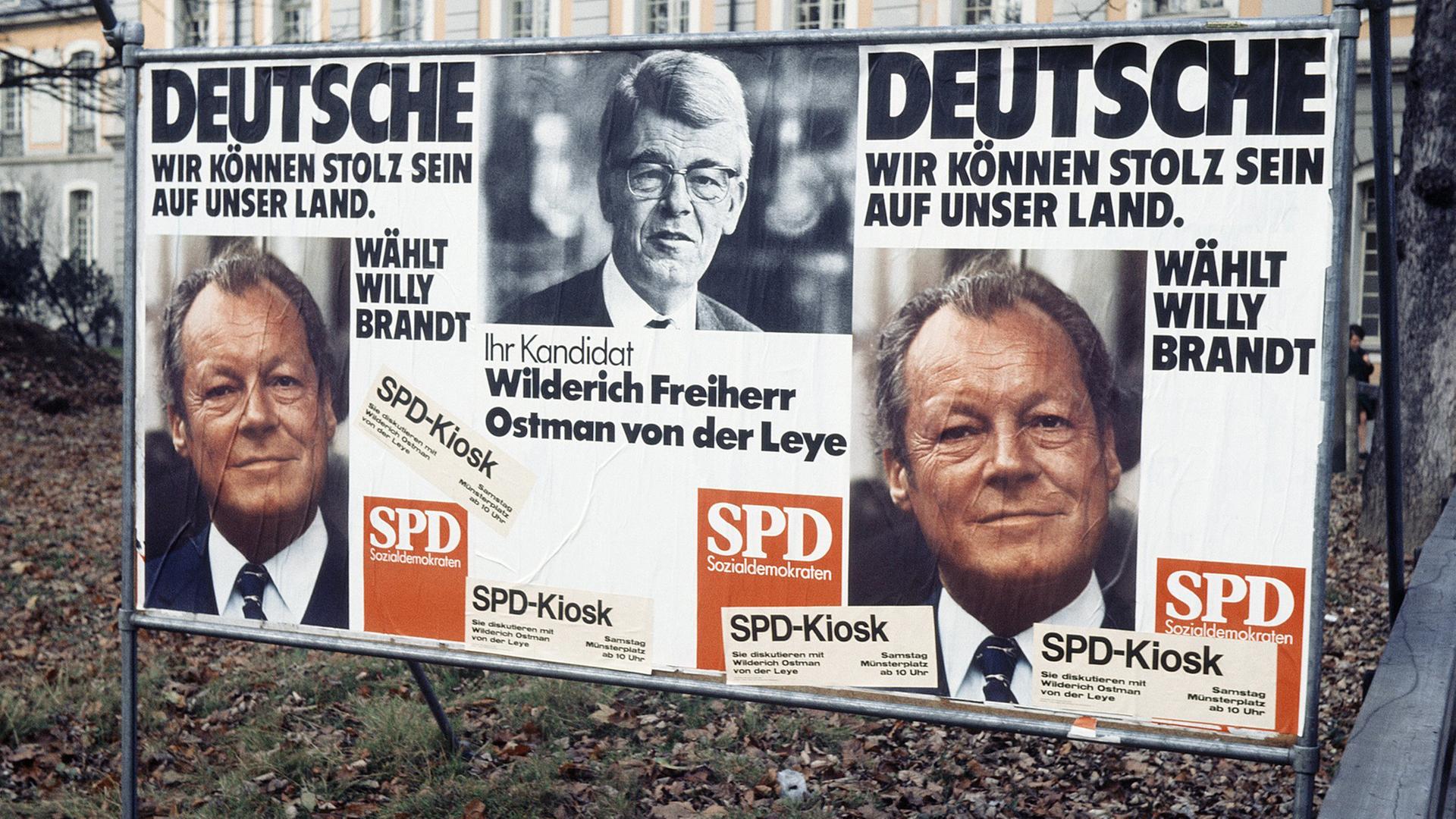 Die SPD wirbt mit einem Foto von Willy Brandt und der Aussage "Deutsche wir können stolz sein auf unser Land" und "Wählt Willy Brandt" vor den Bundestagswahlen 1972 für Stimmen. Ein Plakat zeigt den SPD-Politiker Wilderich Freiherr Ostmann von der Leye. Die SPD wirbt mit einem Foto von Willy Brandt und der Aussage "Deutsche wir können stolz sein auf unser Land" und "Wählt Willy Brandt" vor den Bundestagswahlen 1972 für Stimmen. Ein Plakat zeigt den SPD-Politiker Wilderich Freiherr Ostmann von der Leye.