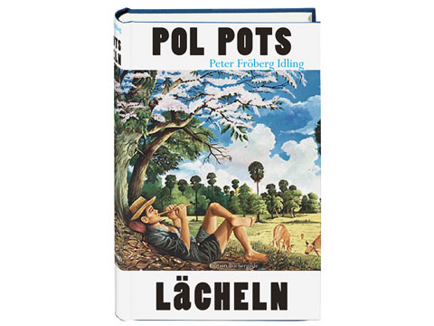Buchcover: "Pol Pots Lächeln" von Peter Froberg Idling