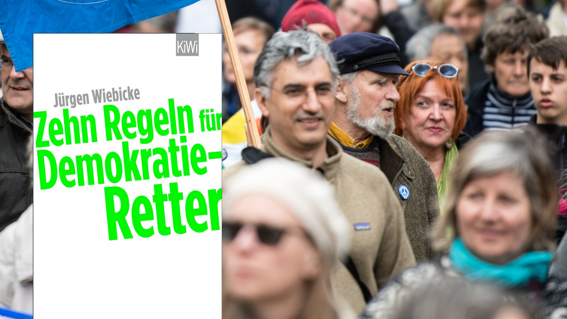 Jürgen Wiebicke: „Zehn Regeln für Demokratie-Retter“ Jürgen Wiebicke: „Zehn Regeln für Demokratie-Retter“