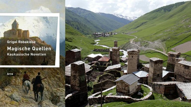 Buchcover Grigol Robakidse: Magische Quellen und der Ort Ushguli in Georgien Buchcover Grigol Robakidse: Magische Quellen und der Ort Ushguli in Georgien