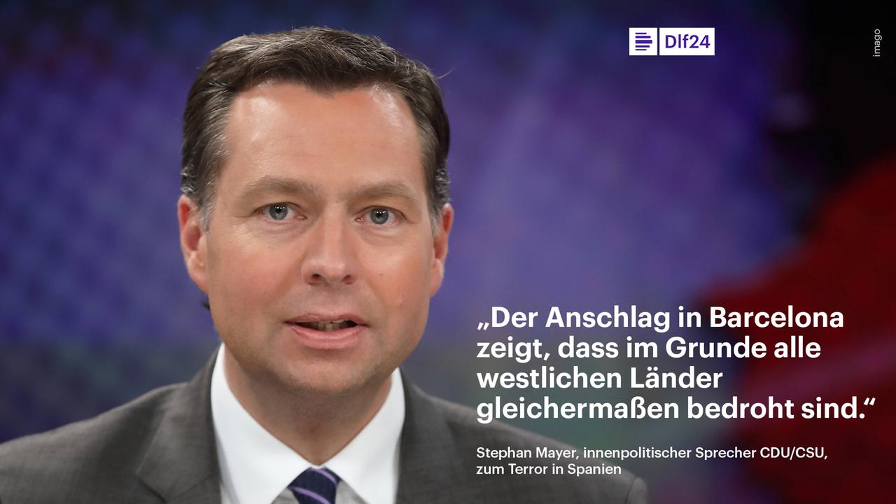 Ein Portrait des Politikers Stephan Mayer mit dem Zitat "Der Anschlag in Barcelona zeigt, dass im Grunde alle westlichen Länder gleichermassen bedroht sind." Ein Portrait des Politikers Stephan Mayer mit dem Zitat "Der Anschlag in Barcelona zeigt, dass im Grunde alle westlichen Länder gleichermassen bedroht sind."