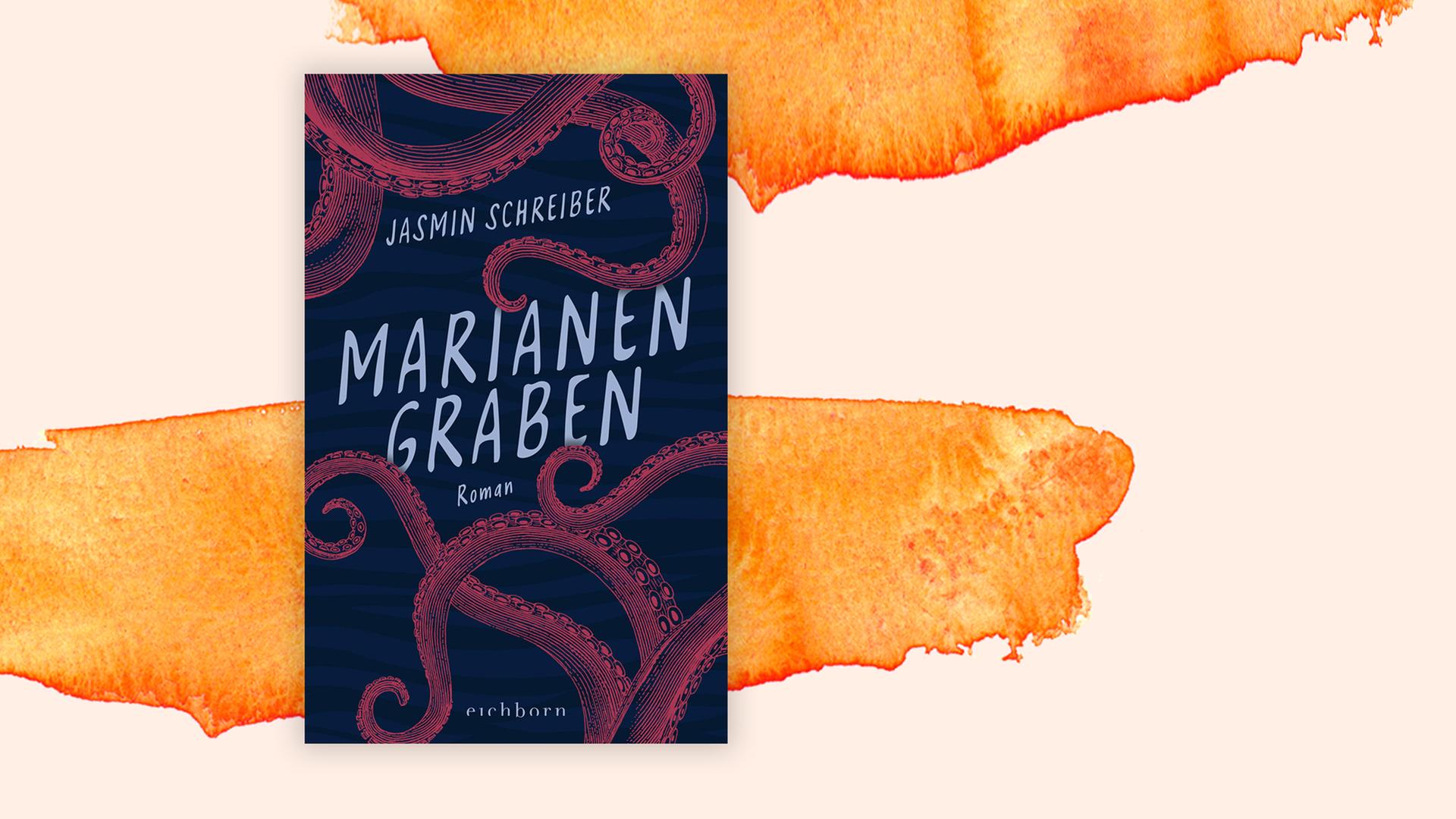 Cover von Jasmin Schreibers Marianengraben vor Deutschlandfunk Kultur Hintergrund. Cover von Jasmin Schreibers Marianengraben vor Deutschlandfunk Kultur Hintergrund.