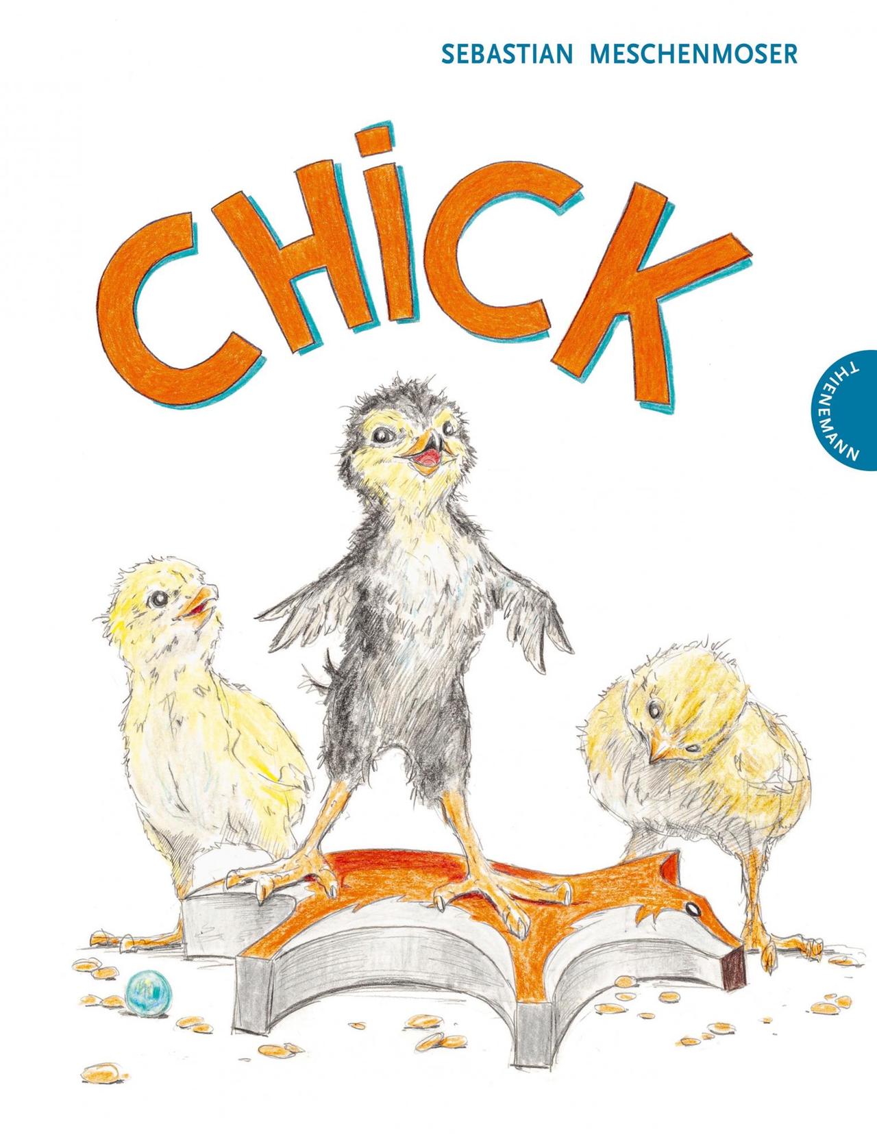 Sebastian Meschenmoser: "Chick"(Thienemann Verlag, Stuttgart)
Buchcover Sebastian Meschenmoser: "Chick"(Thienemann Verlag, Stuttgart)
Buchcover