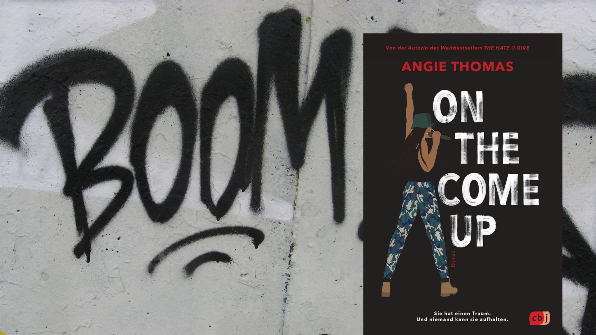 Buchcover: Angie Thomas: „On The Come Up” Buchcover: Angie Thomas: „On The Come Up”