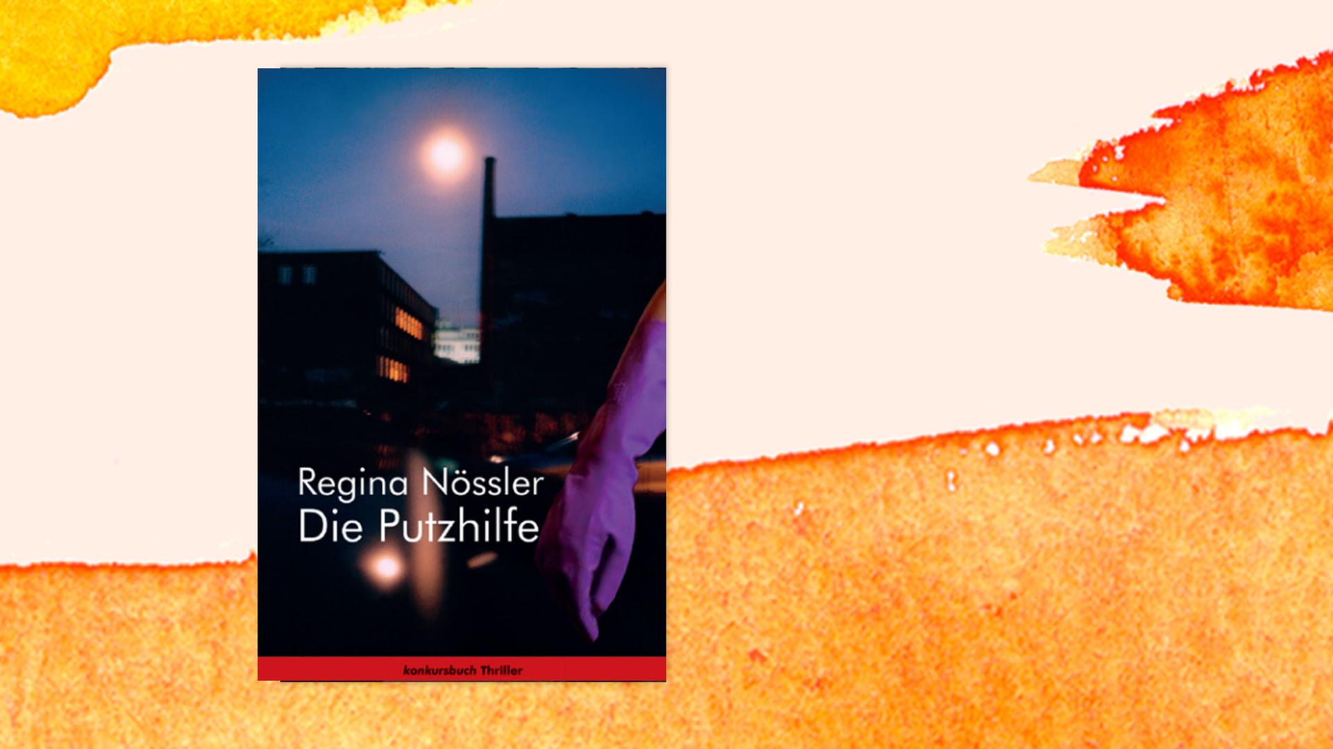 Buchcover von Regina Nösslers Krimi "Die Putzhilfe", auf dem eine dunkle Häuserkulisse nur von einer Straßenlaterne beleuchtet wird.