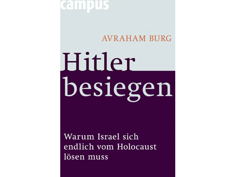 Cover: Avraham Burg: Hitler besiegen Cover: Avraham Burg: Hitler besiegen