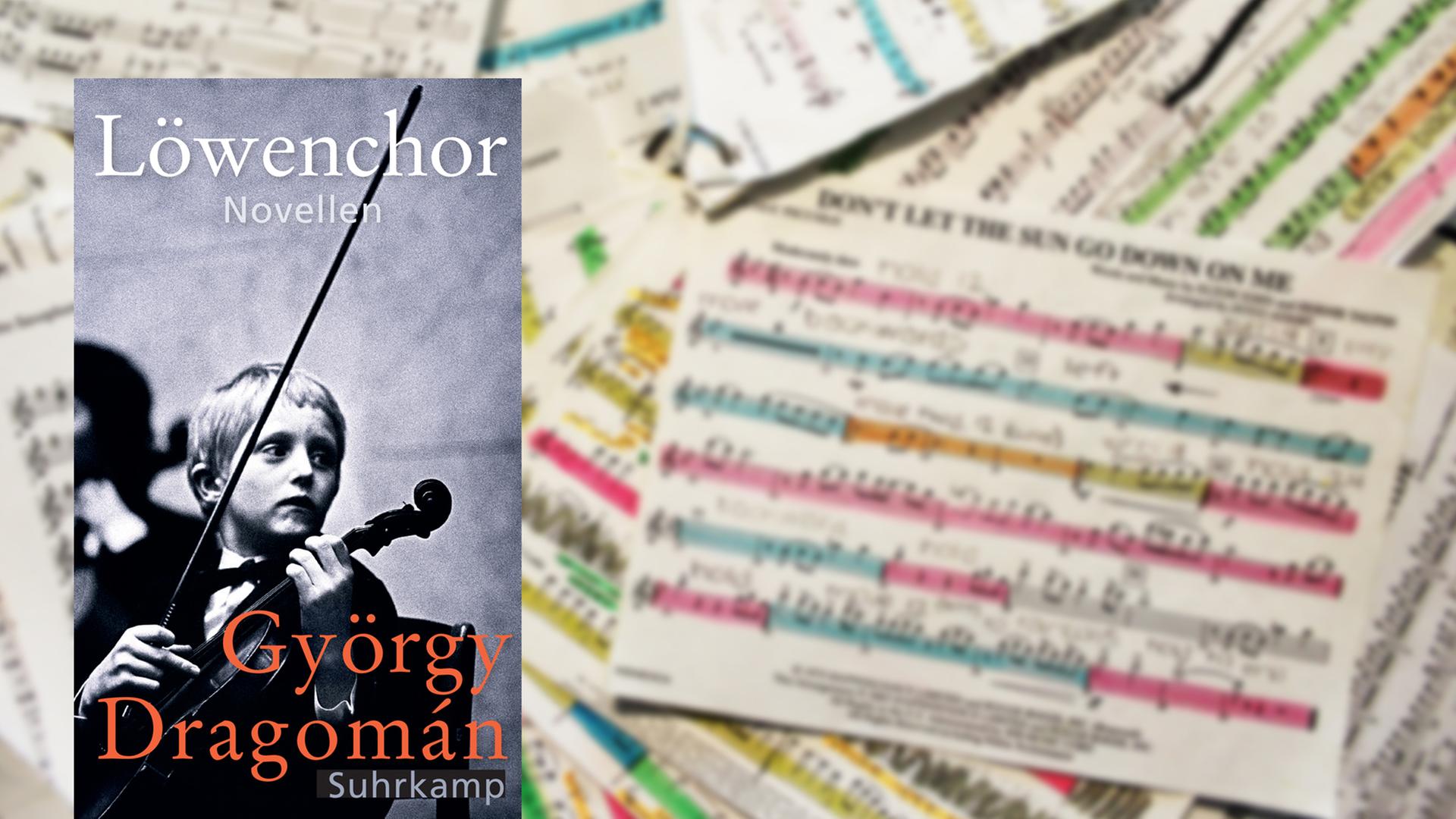 Das Bild zeigt eine Montage aus dem Buchcover von György Dragománs Buch "Löwengebrüll" und einem Hintergrundfoto, dass Notenblätter zeigt.