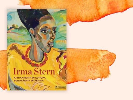 Buchcover vor Hintergrund: Sean O’Toole "Irma Stern. Afrikanerin in Europa, Europäerin in Afrika"
