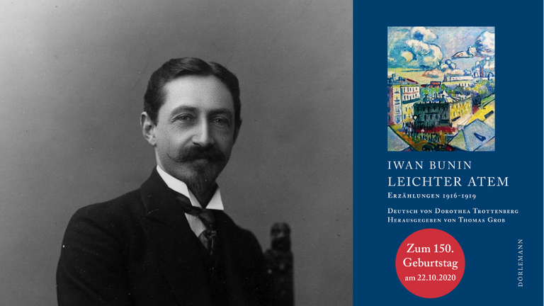 Der Schriftsteller Iwan Bunin und sein "Leichter Atem" zum 150. Geburtstag Der Schriftsteller Iwan Bunin und sein "Leichter Atem" zum 150. Geburtstag