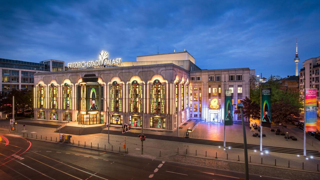 Hausansicht des Friedrichstadt-Palastes Hausansicht des Friedrichstadt-Palastes