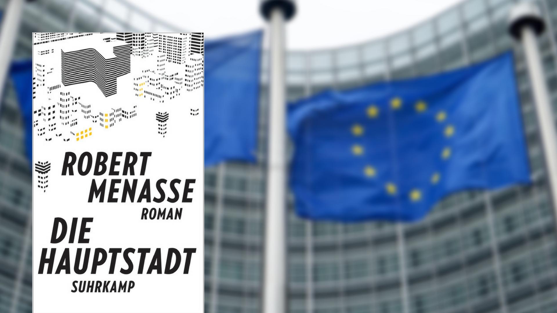 "Die Hauptstadt" von Robert Menasse "Die Hauptstadt" von Robert Menasse