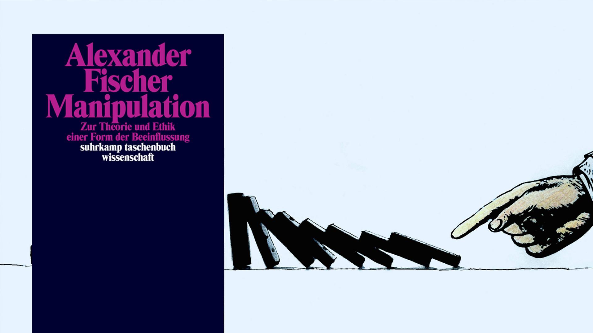 Alexander Fischer: "Manipulation" Alexander Fischer: "Manipulation"